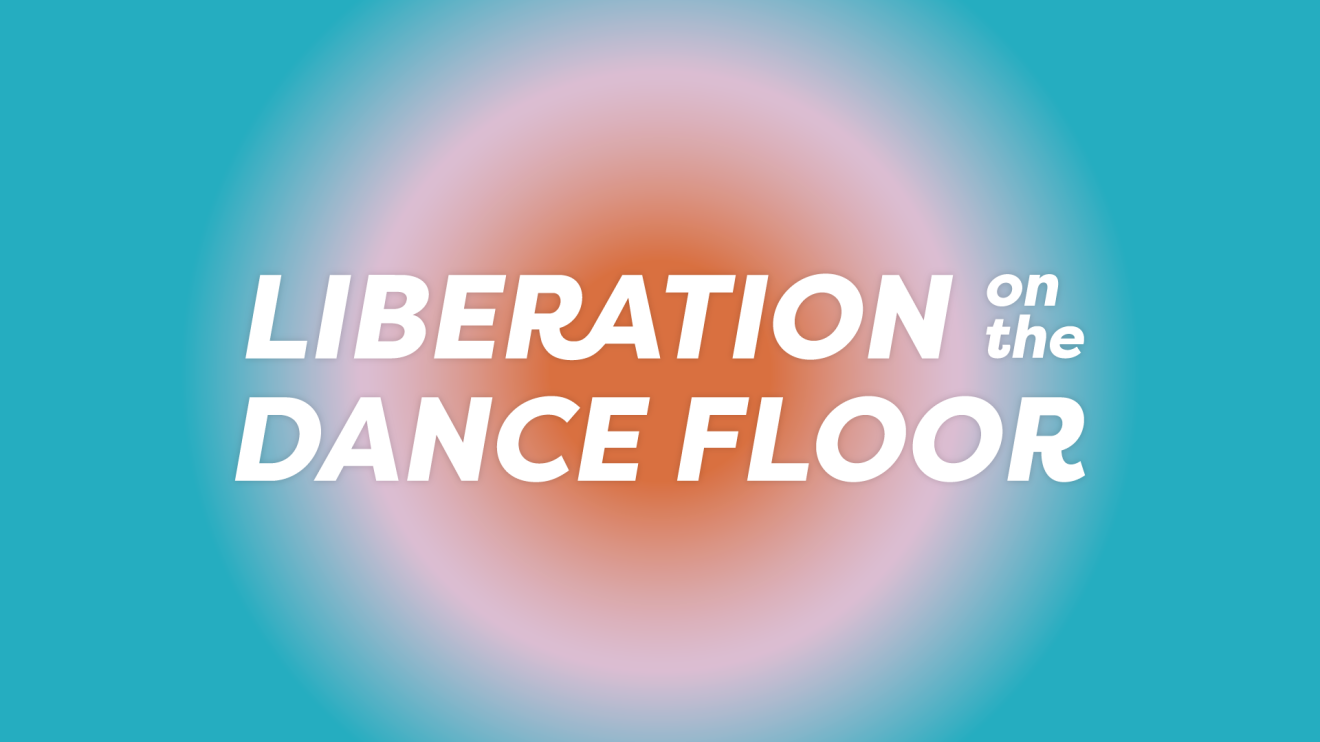 Logo image for Liberation on the Dance Floor research project featuring white text and a gradient background transitioning from orange to pink to blue. 