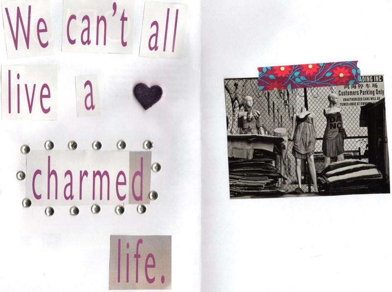 Divided into two halves, one side reads “We can’t all live a charmed life.” with cute hearts and gems surrounding it. The other side has a black and white image of a grungey women’s fashion store.
